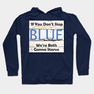 Blue Sign Hoodie